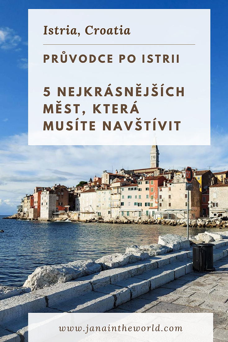 Průvodce po Istrii  5 nejkrásnějších měst, která musíte navštívit